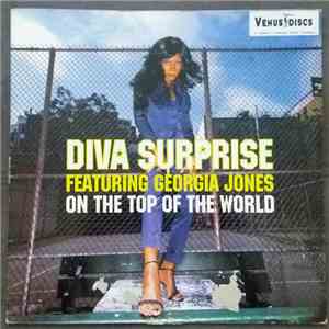 Diva Surprise Feat. Georgia Jones - On The Top Of The World album flac
