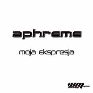 DJ Aphreme - Moja Ekspresja album flac