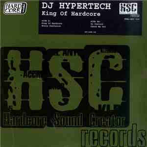 DJ Hypertech - King Of Hardcore album flac