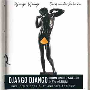 Django Django - Born Under Saturn album flac
