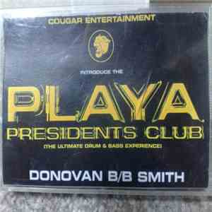 Donovan Bad Boy Smith - Playa Presidents Club album flac