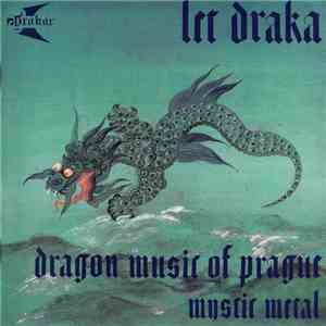 Drakar - Let Draka / The Flight Of The Dragon album flac