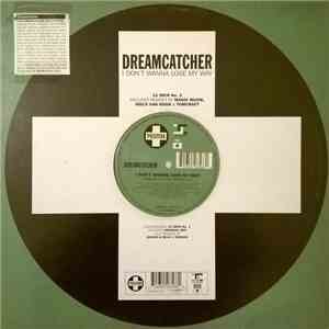 Dreamcatcher - I Don't Wanna Lose My Way 12"(2 Of 2) album flac
