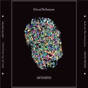 Echo & The Bunnymen - Meteorites album flac