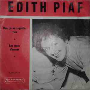 Edith Piaf - Non, Je Ne Regrette Rien / Les Mots D'Amour album flac