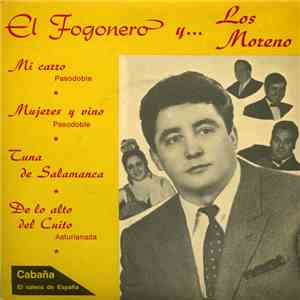 El Fogonero - Mi Carro - Mujeres Y Vino / Tuna De Salamanca - De Lo Alto Del Mio Cuito Asturiana album flac