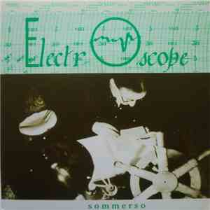 Electroscope - Sommerso album flac