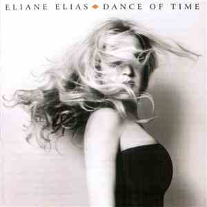 Eliane Elias - Dance Of Time album flac