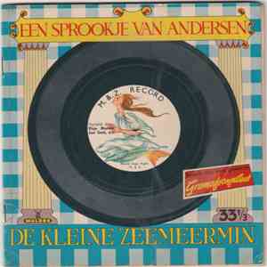 Elsje Mulder, Jan Smit  - een sprookje van andersen De kleine zeemeermin album flac