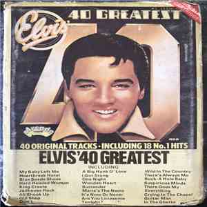 Elvis Presley - 40 Greatest Hits album flac