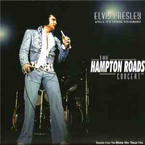 Elvis Presley - The Hampton Roads Concert album flac