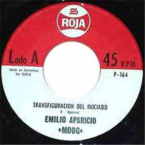 Emilio Aparicio ●Moog● - Transfiguración Del Iniciado / El Optimista album flac