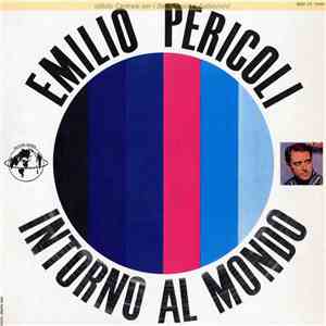 Emilio Pericoli - Intorno Al Mondo album flac