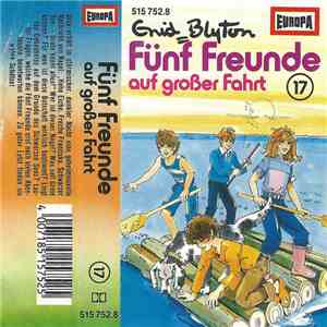 Enid Blyton - Fünf Freunde Auf Großer Fahrt album flac