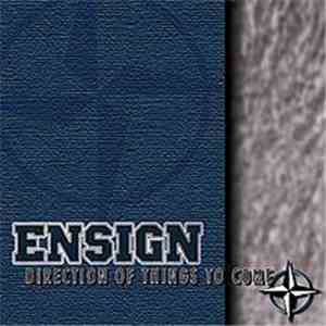 Ensign - Direction Of Things To Come album flac