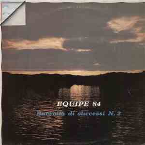 Equipe 84 - Raccolta Di Successi N. 2 album flac