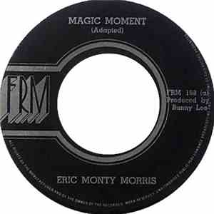 Eric Monty Morris - Magic Moment album flac