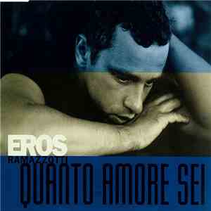 Eros Ramazzotti - Quanto Amore Sei album flac