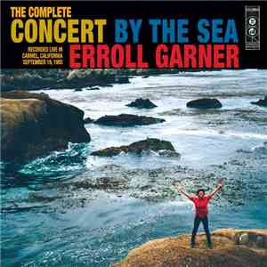 Erroll Garner - The Complete Concert By The Sea album flac