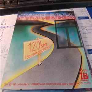 Erwin Bros - 120 Km (samma Ausanand) album flac