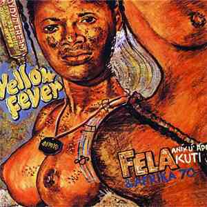 Fela Kuti - Yellow Fever / Na Poi album flac