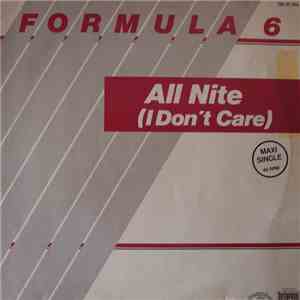 Formula 6 - All Nite (I Don't Care) album flac