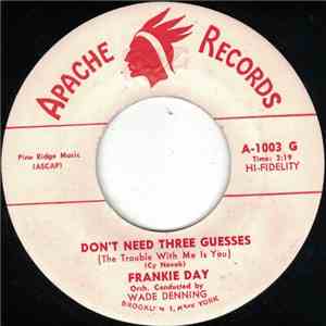 Frankie Day - Don't Need Three Guesses / I'm Wishing For Love album flac
