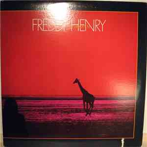 Freddy Henry - Get It Out In The Open album flac