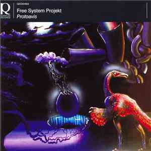 Free System Projekt - Protoavis album flac
