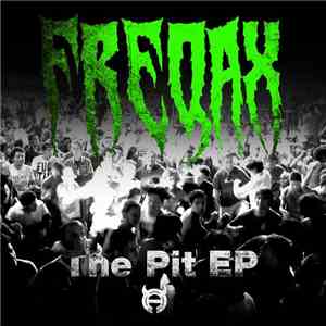 Freqax - The Pit EP album flac