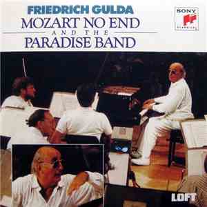 Friedrich Gulda / The Paradise Band, Barbara Dennerlein, Horace Silver - Mozart No End And The Paradise Band album flac