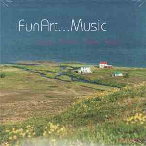 FunArt...Music : Kunsek, Rennert, Roder, Soyka - FunArt...Music album flac