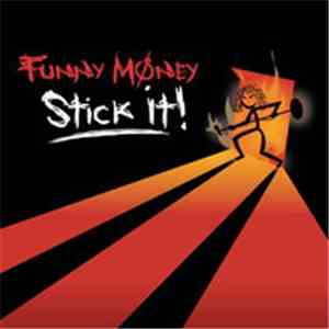 Funny Money  - Stick It! album flac