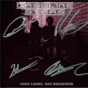 Gasoline Stars - Good Looks, Bad Behaviour album flac