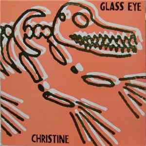 Glass Eye - Christine album flac