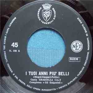 Graziella Caly / Franco Darin - I Tuoi Anni Più Belli / Era Tanto Carina album flac