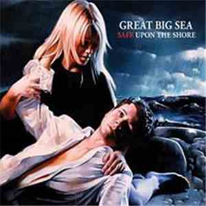 Great Big Sea - Safe Upon the Shore album flac
