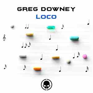 Greg Downey - Loco album flac