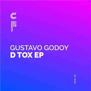 Gustavo Godoy - D Tox Ep album flac