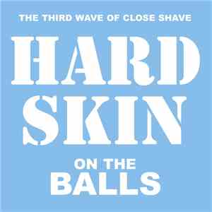 Hard Skin  - On The Balls album flac
