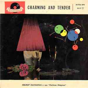 Helmut Zacharias Y Sus "Violines Mágicos" - Charming And Tender album flac
