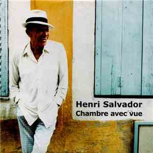 Henri Salvador - Chambre Avec Vue album flac