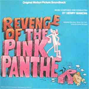 Henry Mancini - Revenge Of The Pink Panther (Original Motion Picture Soundtrack) album flac