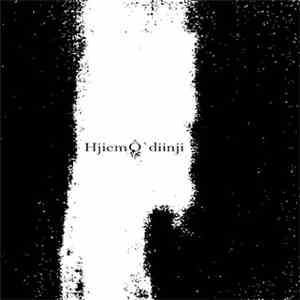 Hjiemo`diinji - Hjiemo`diinji-Nn`ej album flac