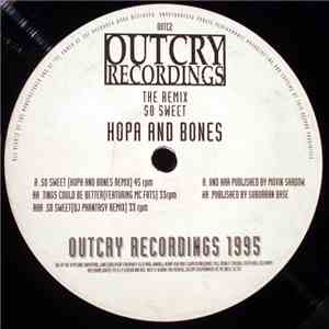 Hopa And Bones - The Remix - So Sweet album flac