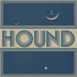 Hound - Out Of Space album flac