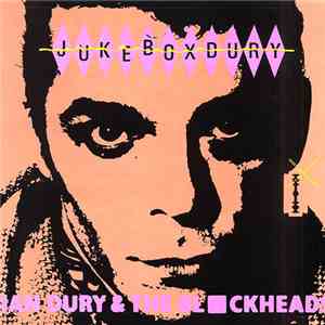 Ian Dury And The Blockheads - Jukebox Dury album flac