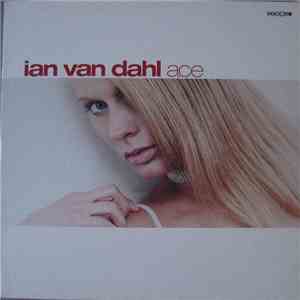 Ian Van Dahl - Ace album flac