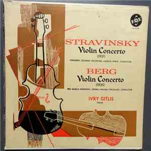 Igor Stravinsky, Alban Berg - Ivry Gitlis - Violin Concertos album flac