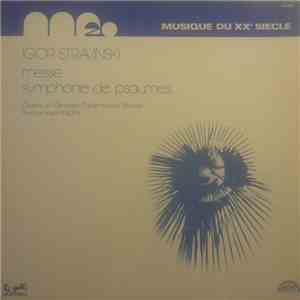 Igor Stravinsky - Chœurs Et L'orchestre Philarmonique Tchèque , Direction Karel Ancerl - Messe. Symphonie De Psaumes. album flac